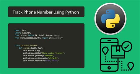 Build a phone number tracker app in Python .
